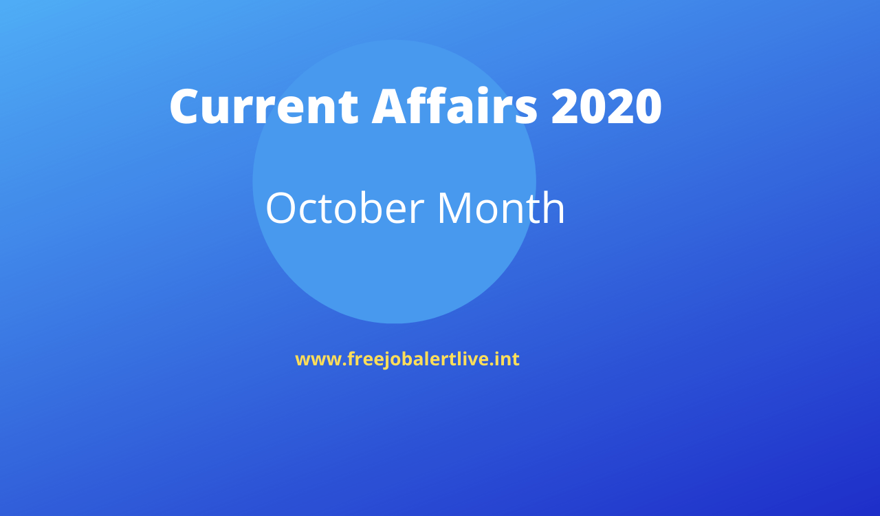 current affairs october month 2020