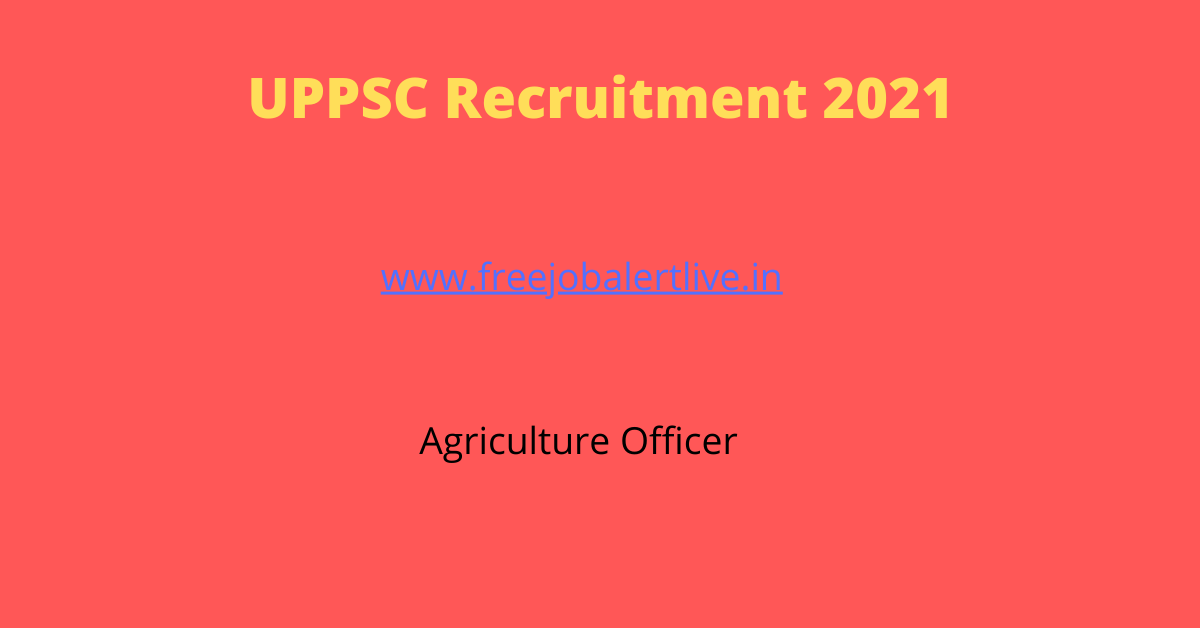 UPPSC Agriculture Service Recruitment