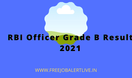 RBI OFFICER GRADE B RESULT 2021