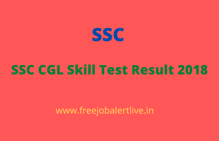 SSC CGL Skill Test Result 2018