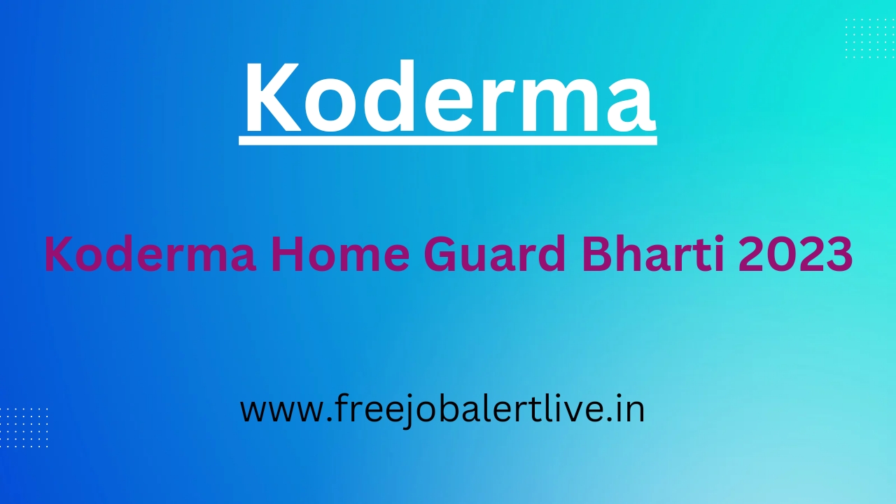 koderma home guard bharti 2023
