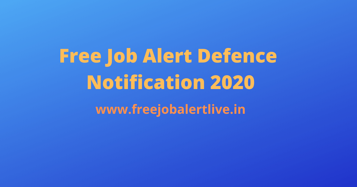 free job alert Defence