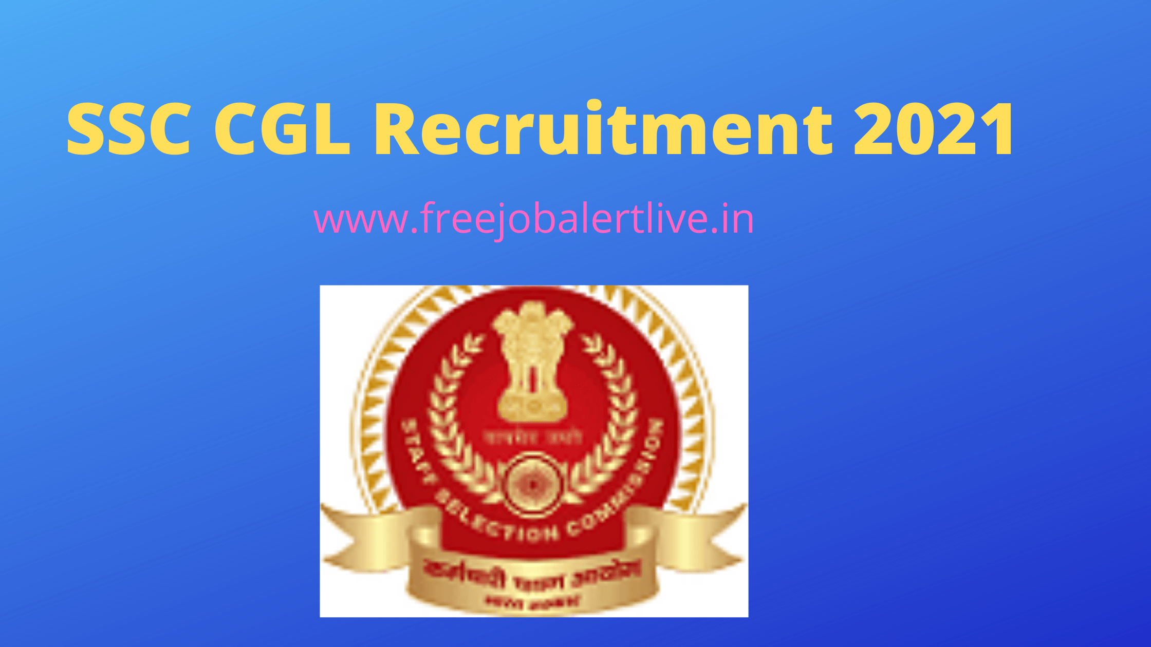 SSC CGL Recruitment