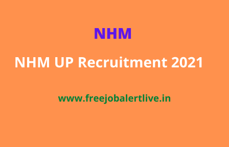 NHM UP Recruitment 2021