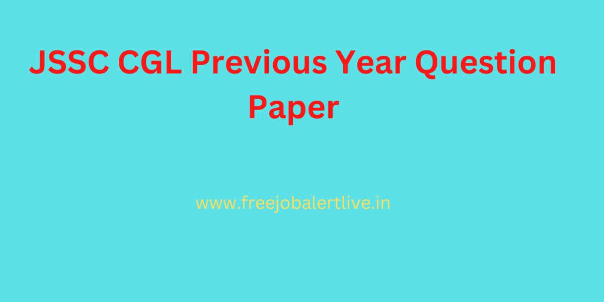 JSSC CGL Previous Year Question Paper