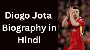 Diogo Jota Biography in hindi